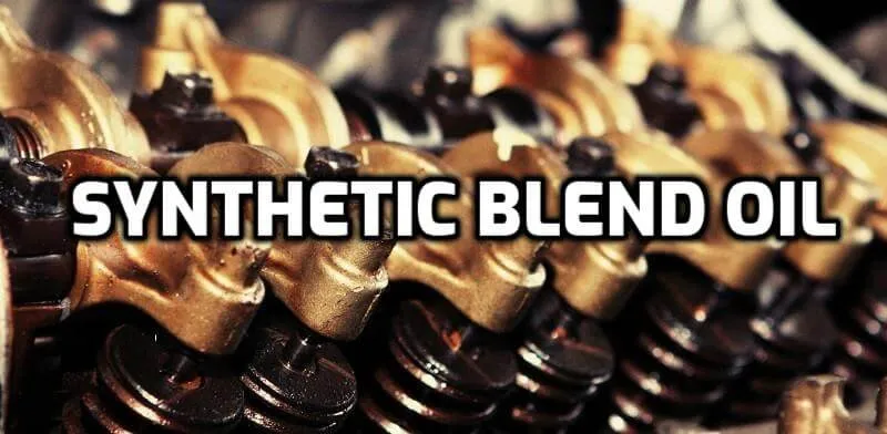 Synthetic Oil Blend Vs Full Synthetic Oil