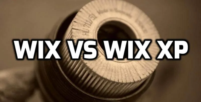 Wix Vs Wix Xp Oil Filter | A Complete Guide on Choosing