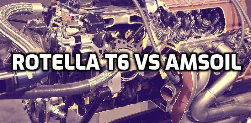 Rotella T6 Vs Amsoil Oil