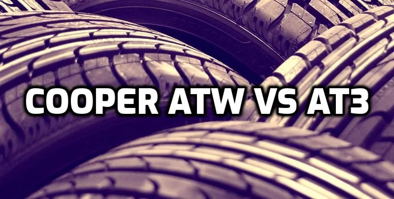 Cooper ATW vs Cooper AT3 Tires Cooper ATW vs Cooper AT3 Tires