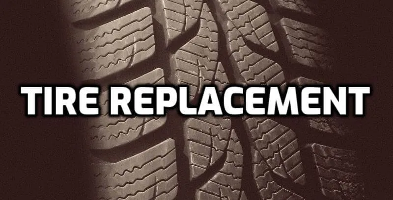 Tire Replacement Guide Tire Replacement Guide