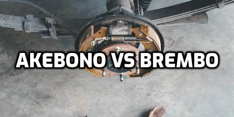 Akebono vs Brembo Brake Pads Akebono vs Brembo Brake Pads