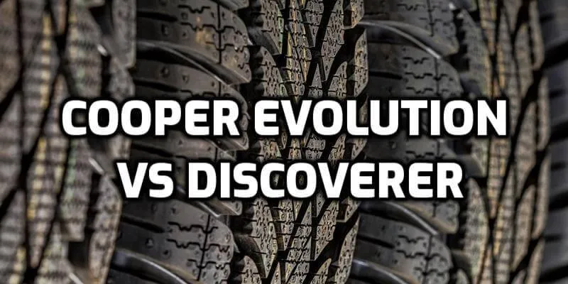 Cooper Evolution HT vs Cooper Discoverer SRX Cooper Evolution HT vs Cooper Discoverer SRX